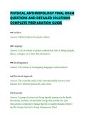 PHYSICAL ANTHROPOLOGY FINAL EXAM &NewLine;QUESTIONS AND DETAILED SOLUTIONS &NewLine;COMPLETE PREPARATION GUIDE 