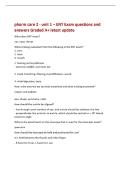pharm care 2 - unit 1 &ndash; ENT Exam questions and&NewLine;answers Graded A&plus; latest update&NewLine;What does ENT mean&quest;&NewLine;ear&comma; nose&comma; throat&NewLine;What is being evaluated from the following in the ENT exam&quest;&NewLine;1&period; ears&NewLine;2&period; nose&NewLine;3&period; mouth&NewLine;1&period; hearing and equilibrium&NewLine;- external&comma; middl