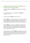 portage general psychology Exam questions and&NewLine;answers Graded A&plus; latest update&NewLine;Cognitive psychology focuses -Cognitive psychology focuses on thoughts&comma;&NewLine;or cognitions&NewLine;Three major topics will be presented in cognitive psych&colon; -thinking&comma;&NewLine;intelligence&comma; and 