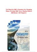 Test Bank for Hill's Chemistry for Changing &NewLine;Times&comma; 15e John Hill&comma; Terry&comma; Marilyn Duerst&comma; &NewLine;Rill Reuter &lpar;All Chapters&rpar; &NewLine;