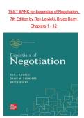 TEST BANK for Essentials of Negotiation&comma;  &NewLine;7th Edition by Roy Lewicki&comma; Bruce Barry  &NewLine;Chapters 1 - 12 
