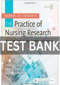 Burns and Grove's The Practice of Nursing Research 8th Edition by Jennifer R&period; Gray Susan K&period; Grove and Suzanne Sutherland Test Bank Updated Latest 2026&ndash;2027 Nursing Research Evidence Based Practice Research Methods Statistics NCLEX Exam Questions wi