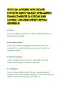 WGU C784 APPLIED HEALTHCARE STATISTICS CERTIFICATION EVALUATION EXAMS COMPLETE