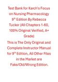 Test Bank for Karch's Focus on Nursing Pharmacology 9th Edition By Rebecca Tucker &lpar;All Chapters 1-60&comma; 100&percnt; Original Verified&comma; A&plus; Grade&rpar;