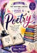 Grade 12 English FAL Poetry Notes &vert; Complete 05 Poems Analysis & Exam Q&A