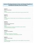 Anatomy & Physiology Respiratory System&colon; Gas Exchange & Regulation of&NewLine;Breathing Exam Questions with Correct Answers