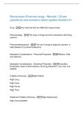 Rasmussen Pharmacology - Module 1 Exam&NewLine;questions and answers latest update Graded A&plus;&NewLine;Drug - Any chemical that can affect the living process&NewLine;Pharmacology - The study of drugs and their interactions with living&NewLine;systems&NewLine;Pharmacotherapeutics - The use of