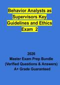 Behavior Analysts as Supervisors Key Guidelines and Ethics Exam 2 Study Guide &vert; Questions&comma; Answers & Review Notes