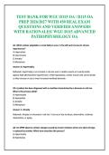 TEST BANK FOR WGU D115 OA &sol; D115 OA PREP 2026&sol;2027 WITH 450 REAL EXAM QUESTIONS AND VERIFIED ANSWERS WITH RATIONALES&sol; WGU D115 ADVANCED PATHOPHYSIOLOGY OA
