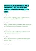 PRINCIPLES OF BIOMEDICAL SCIENCE &NewLine;UPDATED ACTUAL QUESTIONS AND &NewLine;CORRECT ANSWERS COMPLETE STUDY &NewLine;GUIDE 