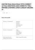 NUR 198 FINAL EXAM EXAM WITH CORRECT ACTUAL QUESTIONS AND CORRECTLY WELL DEFINED ANSWERS LATEST ALREADY GRADED A&plus;
