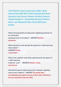 CJE Pediatrics Exam &lpar;Latest Exam 2026&rpar; &vert;&vert; Most &NewLine;Recent Exam 2026-2027 Actual Complete Real Exam &NewLine;Questions And Correct Answers &lpar;Verified Answers&rpar; &NewLine;Already Graded A&plus; &vert; Guaranteed Success&excl;&excl; Newest &NewLine;Exam &vert; Just Released&excl;&excl; Open Check 2026 Exam &NewLine;Review 