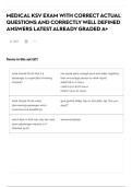 MEDICAL KSV EXAM WITH CORRECT ACTUAL QUESTIONS AND CORRECTLY WELL DEFINED ANSWERS LATEST ALREADY GRADED A&plus;