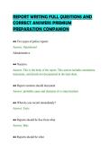 REPORT WRITING FULL QUESTIONS AND &NewLine;CORRECT ANSWERS PREMIUM &NewLine;PREPARATION COMPANION 