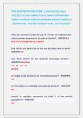 TIPS CERTIFICATION EXAM &vert;&vert; MOST RECENT EXAM &NewLine;2026&vert;2027 ACTUAL COMPLETE REAL EXAM QUESTIONS AND &NewLine;CORRECT ANSWERS &lpar;VERIFIED ANSWERS&rpar; ALREADY GRADED A&plus; &NewLine;&vert; GUARANTEED   SUCCESS&excl;&excl; NEWEST EXAM &vert; JUST RELEASED&excl;&excl; 