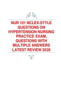 NUR 101 &ndash; NCLEX-Style Hypertension Nursing Practice Questions Study Guide Latest Review &lpar;2026&rpar;
