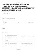 CERTIFIED TRAVEL AGENT EXAM WITH CORRECT ACTUAL QUESTIONS AND CORRECTLY WELL DEFINED ANSWERS LATEST ALREADY GRADED A&plus; 2026