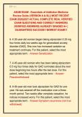ASAM EXAM - Essentials of Addiction Medicine &NewLine;Review Guide &lpar;VERSION A & B&rpar; &vert;&vert; MOST RECENT &NewLine;EXAM 2026&vert;2027 ACTUAL COMPLETE REAL VERIFIED &NewLine;EXAM QUESTIONS AND CORRECT ANSWERS &NewLine;&lpar;VERIFIED ANSWERS&rpar; ALREADY GRADED A&plus; &vert; &NewLine;GUARANTEED SUCCESS&excl;&excl; NEWEST EXAM&excl;&excl;&excl;