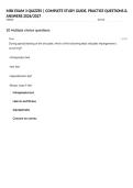 MSK EXAM 3 QUIZZES &vert; COMPLETE STUDY GUIDE&comma; PRACTICE QUESTIONS & ANSWERS 2026&sol;2027