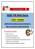 HESI PN Med-Surg TEST BANK &lpar;NGN-Style Questions & Case Scenarios&rpar; 400&plus; Qs & Ans to Pass the Exam