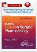 Focus on Nursing Pharmacology &lpar;Karch&comma; 9th Edition&rpar; Chapters 1&ndash;59 Exam Practice Questions & Detailed Answers &vert; Complete Study Guide 2026&ndash;2027