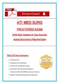 ATI Med-Surg Proctored Exam &lpar;2026&rpar; NGN-Style Questions&comma; Case Scenario & Answers&comma; 100&percnt; Verified Graded A&plus;