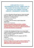NURS 6630 FINAL EXAM&NewLine;PSYCHOPHARMACOLOGIC APPROACHES TO&NewLine;TREATMENT OF PSYCHOPATHOLOGY ALL&NewLine;QUESTIONS AND VERIFIED ANSWERS&NewLine;ALREADY A GRADED&vert;NEW AND REVISED