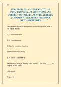 STRATEGIC MANAGEMENT ACTUAL&NewLine;EXAM PREP 2026 ALL QUESTIONS AND&NewLine;CORRECT DETAILED ANSWERS ALREADY&NewLine;A GRADED WITH EXPERT FEEDBACK&NewLine;&vert;NEW AND REVISED