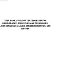 Test Bank&colon; Dental Radiography - Principles and Techniques&comma; 6th Edition by Iannucci & Howerton &vert; NBDHE Review&vert;Dental Board Exam&period;
