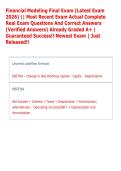 Financial Modeling Final Exam &lpar;Latest Exam &NewLine;2026&rpar; &vert;&vert; Most Recent Exam Actual Complete &NewLine;Real Exam Questions And Correct Answers &NewLine;&lpar;Verified Answers&rpar; Already Graded A&plus; &vert; &NewLine;Guaranteed Success&excl;&excl; Newest Exam &vert; Just &NewLine;Released&excl;&excl;  