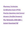 Pharmacy Technician Certification Exam &lpar;PTCE&rpar; Practice Questions And Correct Answers &lpar;Verified Answers&rpar; Plus Rationales 2026 Q&A Instant Download Pdf&NewLine;