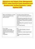 Operations and Supply Chain ManagementTESTS Latest Premium Exam Questions and&NewLine;Answers with Verified Solutions &vert; Latest&NewLine;Updated 2026