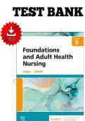 Complete TEST BANK FOR Foundations and Adult Health Nursing 9th Edition by Kim Cooper &comma; Kelly Gosnell &vert; All 55 Chapters Fully Covered With Rationales&period;