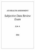 ATI HEALTH ASSESSMENT Subjective Data Review Exam &lpar;QUESTIONS AND ANSWERS&rpar;