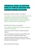 THEORETICAL MODELS OF ADDICTION &NewLine;EXAMS SET COMPLETE QUESTIONS WITH &NewLine;ACCURATE ANSWERS COLLECTION 