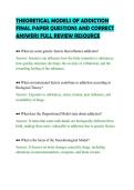 THEORETICAL MODELS OF ADDICTION &NewLine;FINAL PAPER QUESTIONS AND CORRECT &NewLine;ANSWERS FULL REVIEW RESOURCE 