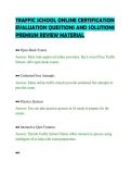 TRAFFIC SCHOOL ONLINE CERTIFICATION &NewLine;EVALUATION QUESTIONS AND SOLUTIONS &NewLine;PREMIUM REVIEW MATERIAL 