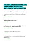 URINALYSIS AND BODY FLUIDS EXAMS SET &NewLine;COMPREHENSIVE QUESTIONS AND &NewLine;SOLUTIONS HIGH SCORE PREPARATION 