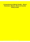 Comprehensive Mental Health Mood Disorders&comma; Bipolar&comma; Stress & Suicide Study Guide &vert; Depression&comma; Assessment&comma; Crisis Intervention&comma; Treatment & Nursing Review &vert; 2026&sol;2027 PD