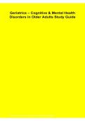 Geriatrics Cognitive & Mental Health Disorders in Older Adults Study Guide &vert; Dementia&comma; Delirium&comma; Depression&comma; Assessment&comma; Treatment & Nursing Care Review &vert; 2026&sol;2027 PDF
