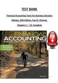 TEST BANK  &NewLine;Financial Accounting Tools For Business Decision &NewLine;Making&comma; 10th Edition&comma; Paul D&period; Kimmel&comma;  &NewLine;Chapters 1 &ndash; 13&comma; Complete