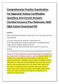 Comprehensive Practice Examination &NewLine;For Appraisal Trainee Certification &NewLine;Questions And Correct Answers &NewLine;&lpar;Verified Answers&rpar; Plus Rationales 2026 &NewLine;Q&A Instant Download Pdf