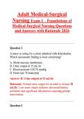 Adult Medical-Surgical Nursing Exam 1 &ndash; Foundations of Medical-Surgical Nursing Questions and Answers with Rationale 2026 