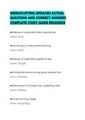 WEIGHTLIFTING UPDATED ACTUAL &NewLine;QUESTIONS AND CORRECT ANSWERS &NewLine;COMPLETE STUDY GUIDE RESOURCE 