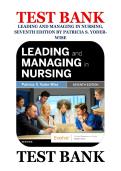 Test Bank for Leading and Managing in Nursing 7th Edition by Patricia S&period; Yoder-Wise - Complete with All Chapters Included &vert; Latest Update 2026 