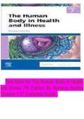 Test Bank for The Human Body in Health &NewLine;and Illness 7th Edition By Barbara Herlihy &NewLine;Chapter 1-27 Complete Guide