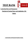 TEST BANK&NewLine;Leadership Roles and Management Functions in Nursing Theory and Application&comma; 11th Edition&NewLine;By &lpar;Huston&comma; 2024&rpar;&comma; All Chapters 1 - 25&NewLine;