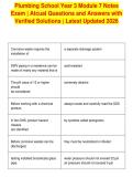 Plumbing School Year 3 Module 7 Notes&NewLine;Exam &vert; Atcual Questions and Answers with&NewLine;Verified Solutions &vert; Latest Updated 2026
