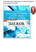 TEST BANK FOR Foundations of Maternal-Newborn and Women's Health Nursing 8&sol;E &NewLine;By Murray All Chapters 1 to 28 Covered 