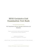 HESI GERIATRICS ACTUAL EXAM 2026&sol;2027 &vert; 300 Q&A Test Bank with Rationales &vert; Pass Guaranteed - A&plus; Graded&NewLine;&NewLine;